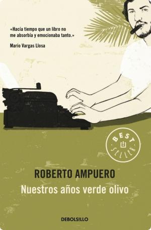 Cover of the book Nuestros años verde olivo by Hernán Rivera Letelier