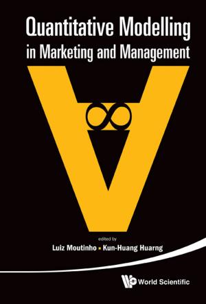 Cover of the book Quantitative Modelling in Marketing and Management by Ruogu Li