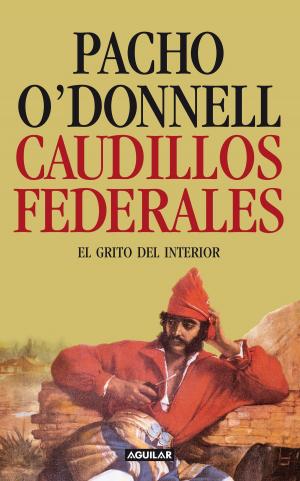 Cover of the book Caudillos federales by Pablo Bernasconi