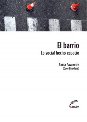 Cover of the book El Barrio by Carla Avendaño Manelli, Silvia Aballay