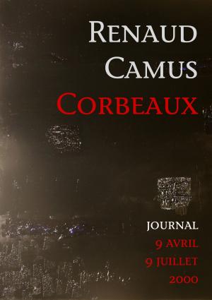 Book cover of Corbeaux. Journal 9 avril-9 juillet 2000