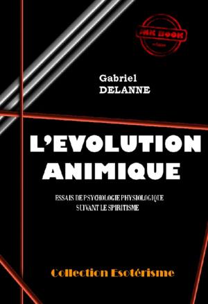 Cover of the book L'Evolution Animique by Le Comte De  Lautréamont