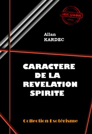 Cover of the book Caractère de la révélation spirite by Edgar Wallace