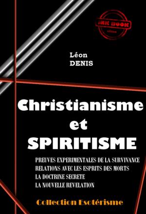 Cover of the book Christianisme et Spiritisme by Octave Mirbeau, Paul Gsell, Auguste Rodin