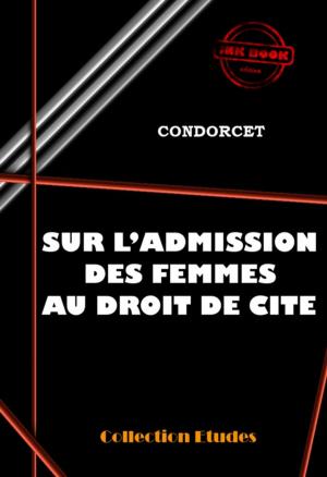 Cover of the book Sur l'admission des femmes au droit de Cité by Jack London