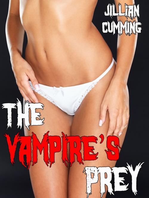 Cover of the book The Vampire's Prey by Jillian Cumming, Jillian Cumming