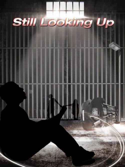 Cover of the book Still Looking Up by FRED GORDON, FRED  GORDON