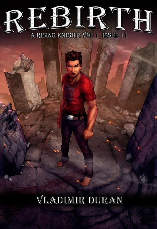 Cover of the book Rebirth by Vladimir Duran, A Rising Knight Publishing