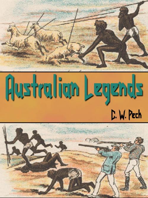 Cover of the book Australian Legends by C. W. Peck, AppsPublisher