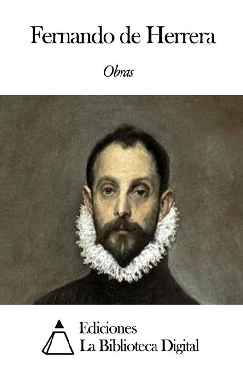 Cover of the book Obras de Fernando de Herrera by Fernando de Herrera, Ediciones la Biblioteca Digital