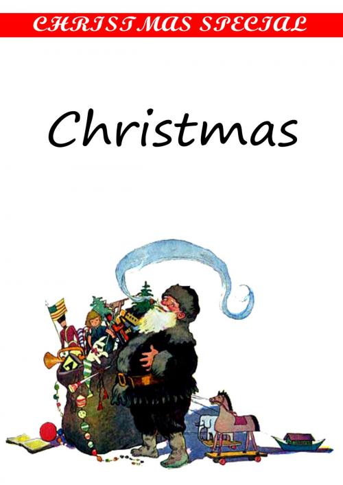 Cover of the book Christmas [Christmas Summary Classics] by Various, Zhingoora Books