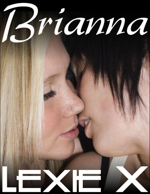 Cover of the book Brianna by Lexie X, Lesbian Romance Publishing