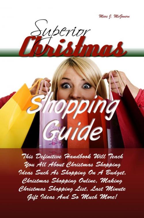 Cover of the book Superior Christmas Shopping Guide by Marc J. McGovern, KMS Publishing