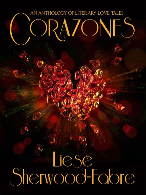 Cover of the book Corazones by Liese Sherwood-Fabre, Ink Lion Publishers
