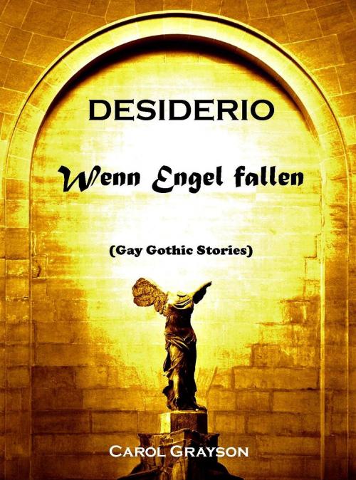 Cover of the book Desiderio - Wenn Engel fallen by Carol Grayson, Carola Kickers