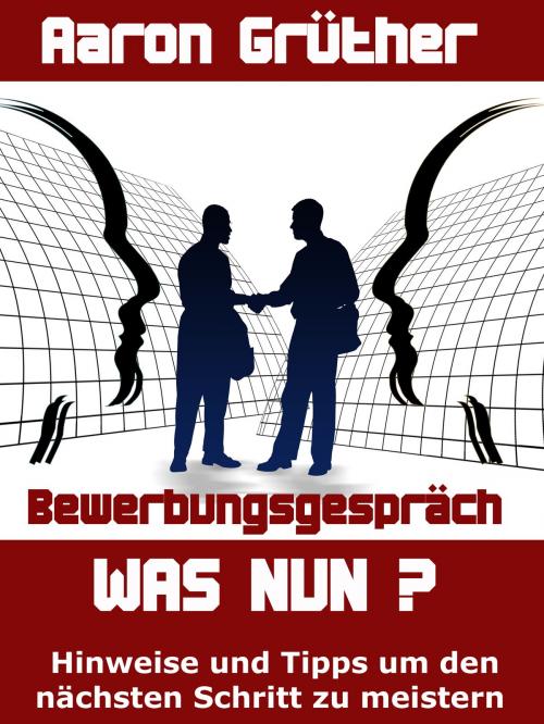 Cover of the book Bewerbung – Hilfen für Telefoninterview und Bewerbungsgespräch by Aaron Grüther, rc:com