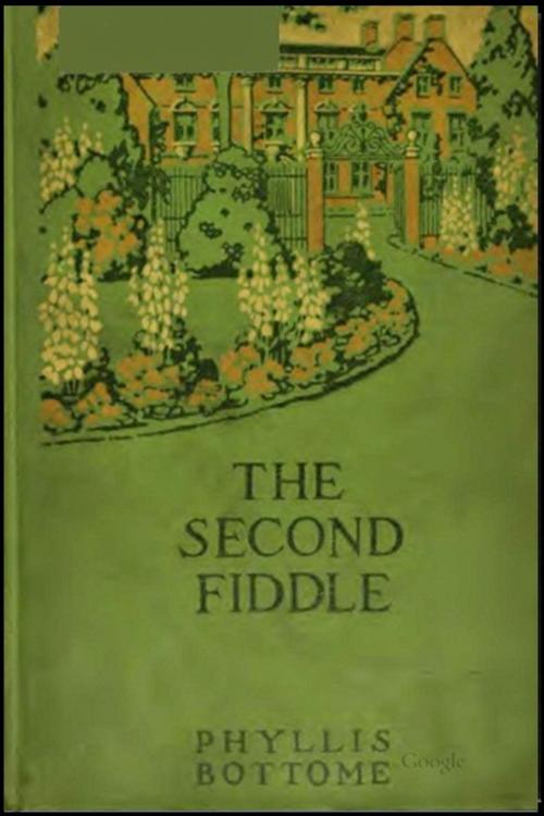 Cover of the book The Second Fiddle by Phyllis Bottome, Wayne Press