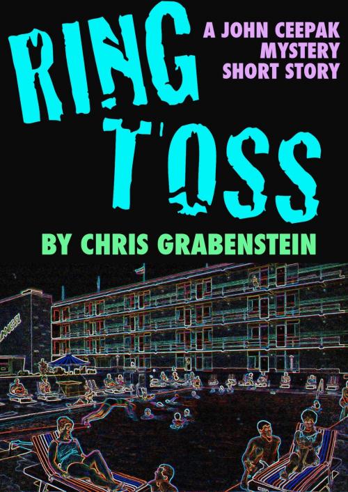 Cover of the book RING TOSS by Chris Grabenstein, CG's Magical Wordshop