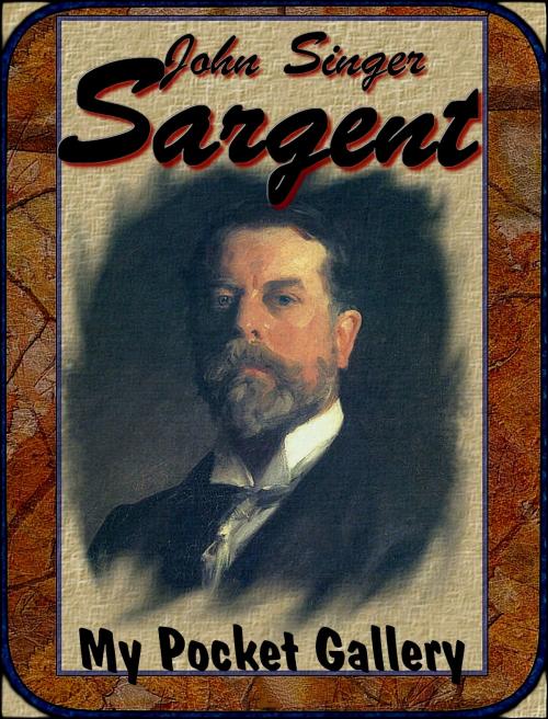 Cover of the book John Singer Sargent by Daniel Coenn, Classic & Annotated