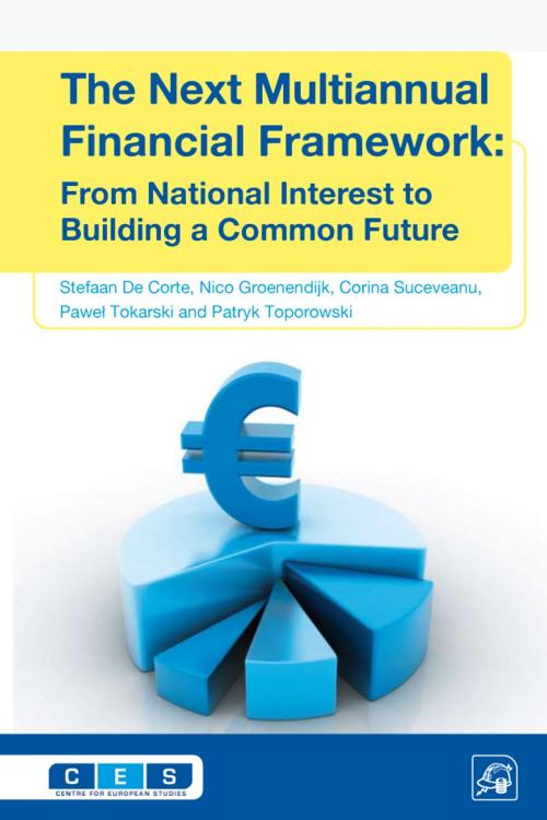 Cover of the book The Next Multiannual Financial Framework by Stefaan de Corte, Nico Groenendijk, Corina Suceveanu, Wilfried Martens Centre for European Studies