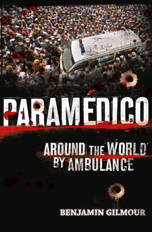 Cover of the book Paramédico by Benjamin Gilmour, HarperCollins Publishers