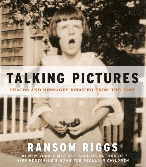 Cover of the book Talking Pictures by Ransom Riggs, It Books