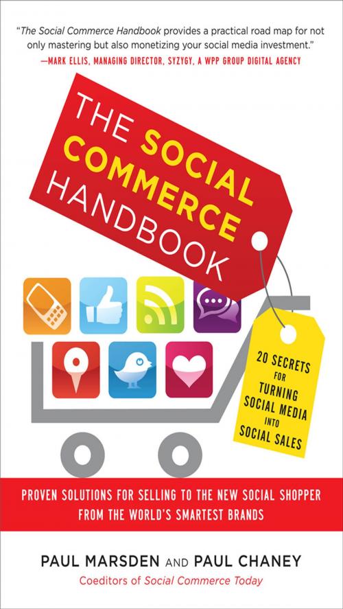Cover of the book The Social Commerce Handbook: 20 Secrets for Turning Social Media into Social Sales by Paul Marsden, Paul Chaney, McGraw-Hill Education
