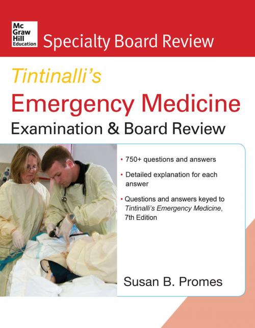 Cover of the book McGraw-Hill Specialty Board Review Tintinalli's Emergency Medicine Examination and Board Review 7th edition by Susan B Promes, McGraw-Hill Education