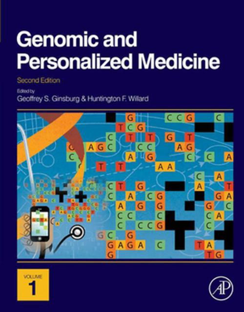 Cover of the book Genomic and Personalized Medicine by Geoffrey S. Ginsburg, Huntington F Willard, PhD, Elsevier Science
