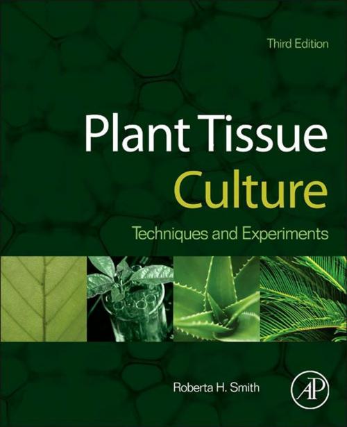 Cover of the book Plant Tissue Culture by Roberta H. Smith, Elsevier Science