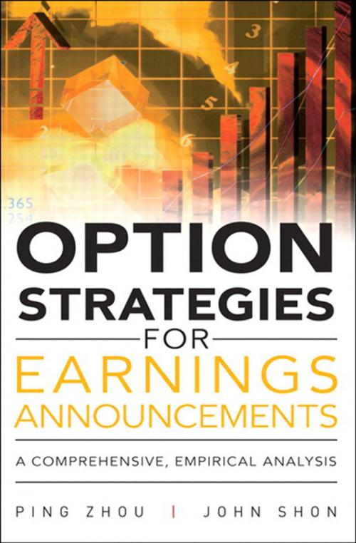 Cover of the book Option Strategies for Earnings Announcements by Ping Zhou, John Shon, Pearson Education