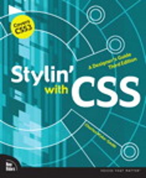 Cover of the book Stylin' with CSS by Charles Wyke-Smith, Pearson Education