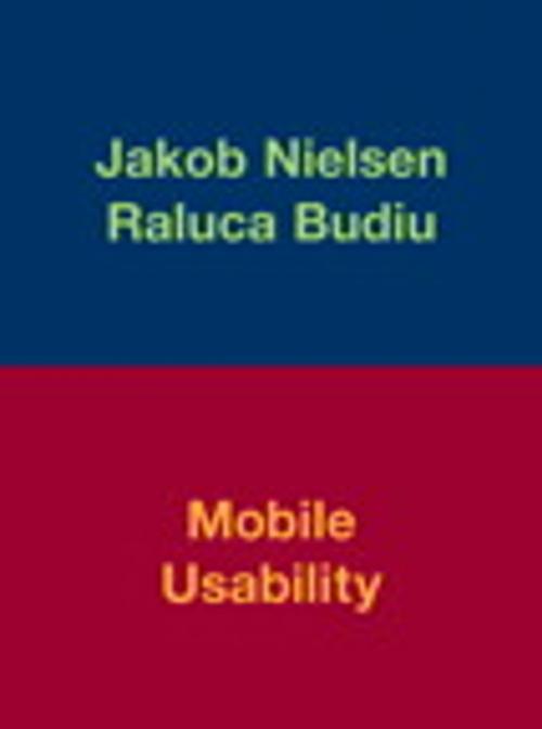 Cover of the book Mobile Usability by Jakob Nielsen, Raluca Budiu, Pearson Education