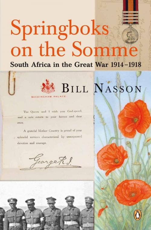 Cover of the book Springboks On The Somme - South Africa in the Great War 1914 - 1918 by Bill Nasson, Penguin Random House South Africa