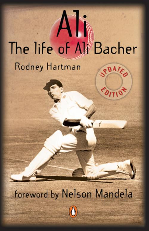 Cover of the book Ali - Life of Ali Bacher by Rodney Hartman, Penguin Random House South Africa