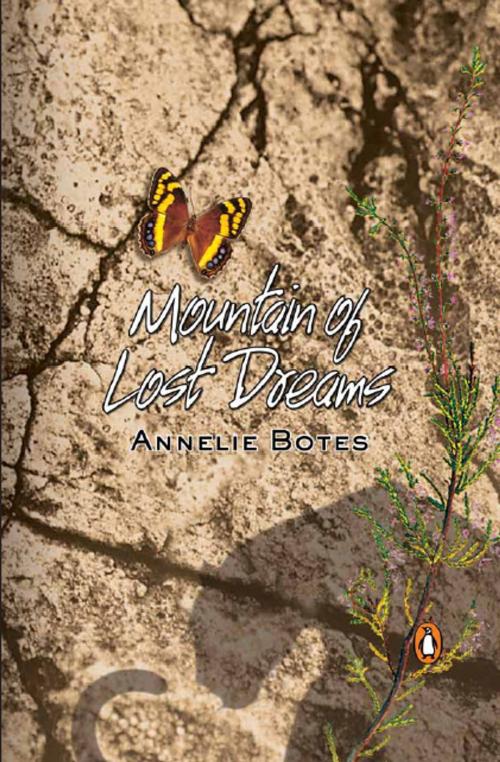 Cover of the book Mountain Of Lost Dreams by Annelie Botes, Penguin Random House South Africa