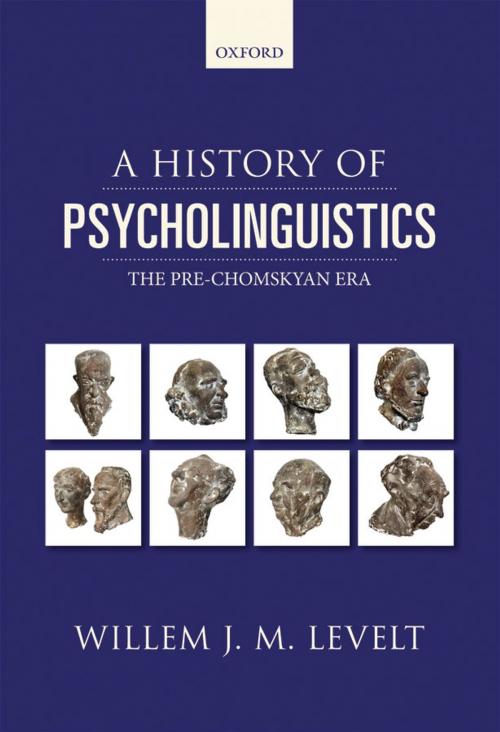 Cover of the book A History of Psycholinguistics by Willem Levelt, OUP Oxford