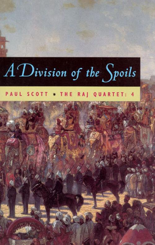 Cover of the book The Raj Quartet, Volume 4 by Paul Scott, University of Chicago Press