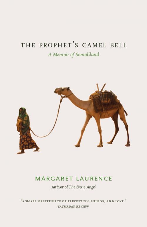 Cover of the book The Prophet's Camel Bell by Margaret Laurence, University of Chicago Press
