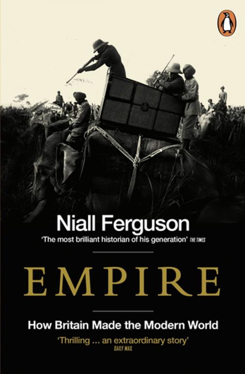 Cover of the book Empire by Niall Ferguson, Penguin Books Ltd