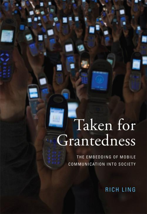Cover of the book Taken for Grantedness by Richard Ling, The MIT Press