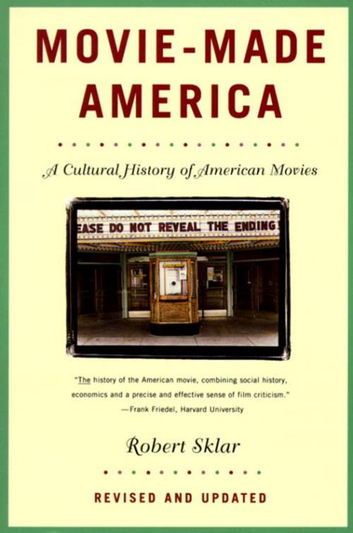 Cover of the book Movie-Made America by Robert Sklar, Knopf Doubleday Publishing Group