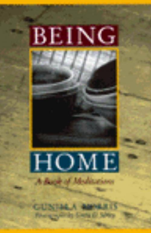 Cover of the book Being Home by Gunilla Norris, Potter/Ten Speed/Harmony/Rodale