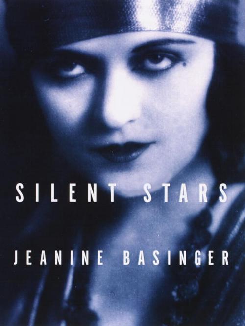 Cover of the book Silent Stars by Jeanine Basinger, Knopf Doubleday Publishing Group