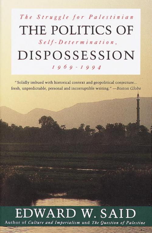 Cover of the book The Politics of Dispossession by Edward W. Said, Knopf Doubleday Publishing Group
