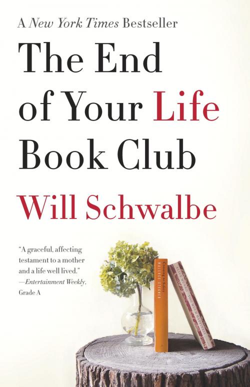 Cover of the book The End of Your Life Book Club by Will Schwalbe, Knopf Doubleday Publishing Group