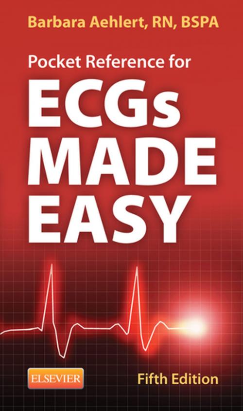 Cover of the book Pocket Reference for ECGs Made Easy by Barbara J Aehlert, Elsevier Health Sciences