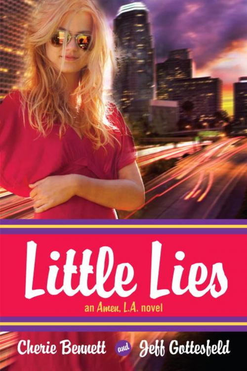 Cover of the book Little Lies: An Amen, L.A. novel by Cherie Bennett, Jeff Gottesfeld, Random House Children's Books