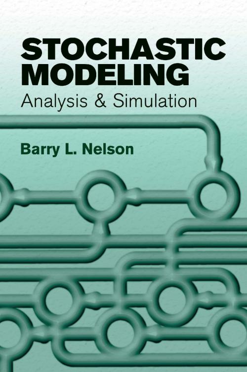 Cover of the book Stochastic Modeling by Barry L. Nelson, Dover Publications