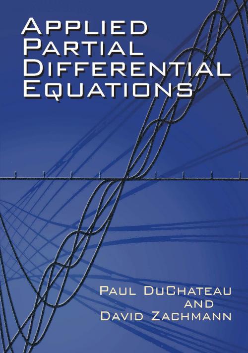 Cover of the book Applied Partial Differential Equations by Paul DuChateau, David Zachmann, Dover Publications